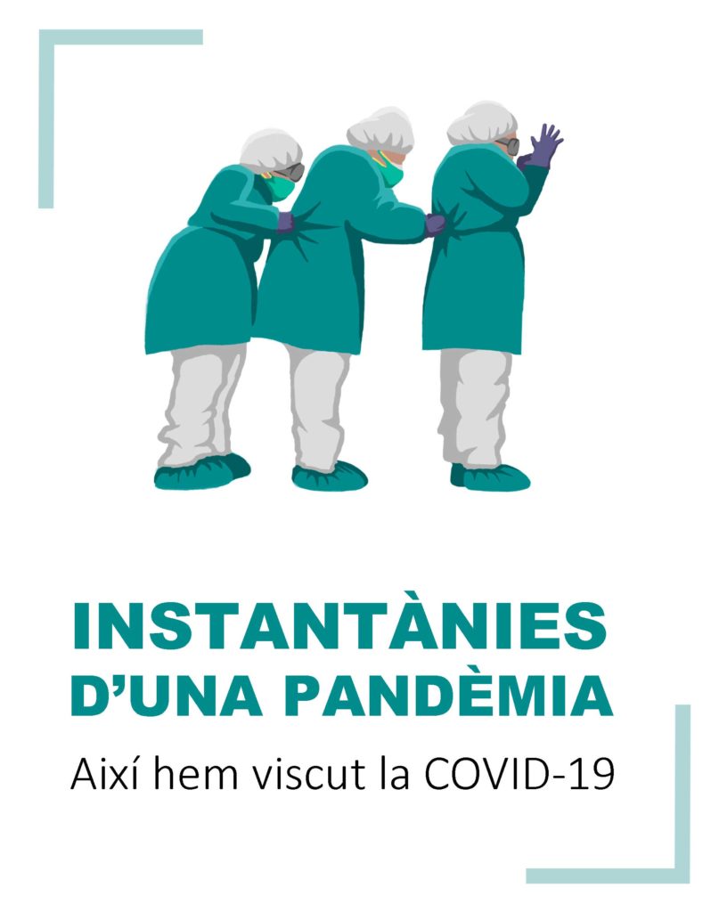 Instantànies d'una pandèmia. Així hem viscut la Covid-19
