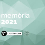 Memòria Grup Mutuam 2021